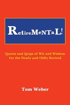Retiremental! (en Inglés)