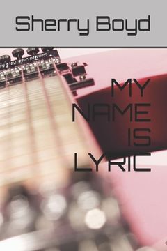 portada My Name Is Lyric (in English)