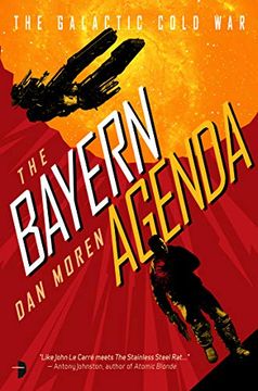 portada The Bayern Agenda: Book one of the Galactic Cold war (en Inglés)