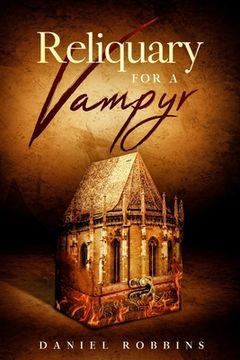 portada Reliquary for a Vampyr (en Inglés)