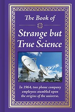 portada The Book of Strange but True Science (in English)