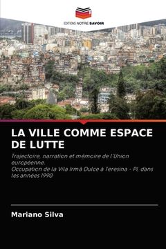 portada La Ville Comme Espace de Lutte (en Francés)