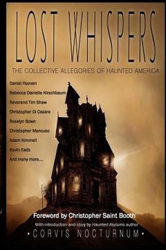 portada Lost Whispers The Collective Allegories of Haunted America (en Inglés)