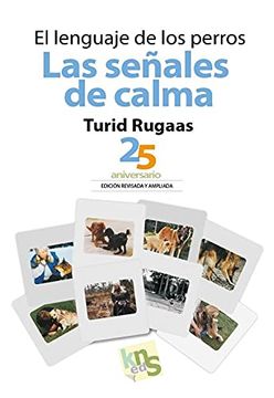 portada El Lenguaje de los Perros. Las Señales de Calma (in Spanish)
