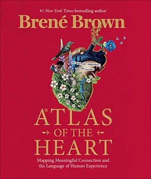 portada Atlas of the Heart: Mapping Meaningful Connection and the Language of Human Experience (in English)