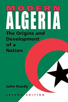 portada Modern Algeria, Second Edition: The Origins and Development of a Nation 