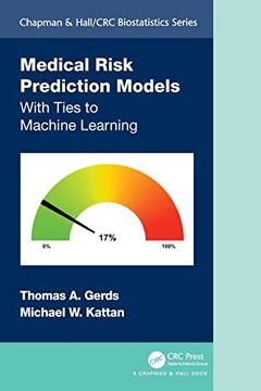 portada Medical Risk Prediction Models: With Ties to Machine Learning (Chapman & Hall (en Inglés)