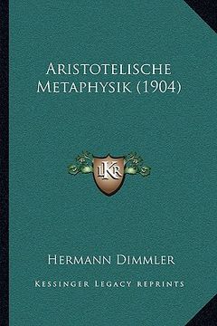 portada Aristotelische Metaphysik (1904) (en Alemán)