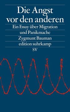 portada Die Angst vor den Anderen: Ein Essay Über Migration und Panikmache (Edition Suhrkamp) ein Essay Über Migration und Panikmache (en Alemán)