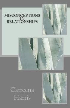 portada misconceptions in relationships (en Inglés)
