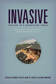 portada Invasive Species in a Globalized World: Ecological, Social, and Legal Perspectives on Policy 