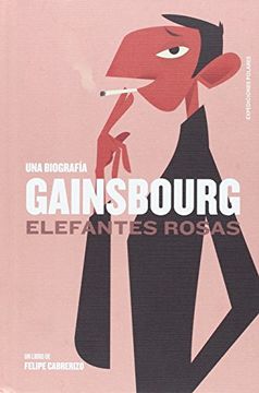 portada Gainsbourg: Elefantes Rosas