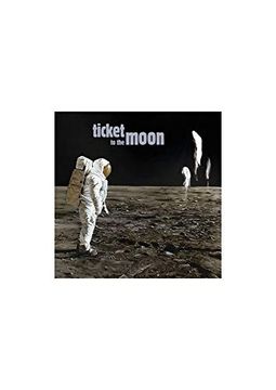 portada Ticket to the Moon (en Inglés)