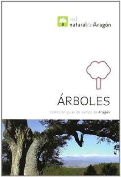 portada Árboles. Guías de Campo de Aragón (in Spanish)