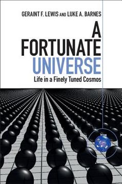portada A Fortunate Universe: Life in a Finely Tuned Cosmos (en Inglés)