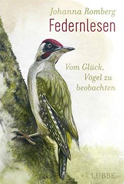 portada Federnlesen: Vom Glück, Vögel zu Beobachten (en Alemán)