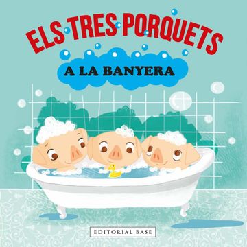 portada Els Tres Porquets a la Banyera (en Catalá)