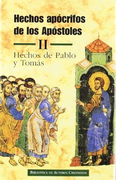 portada Hechos Apócrifos de los Apóstoles. Ii: Hechos de Pablo y Tomás (in Spanish)