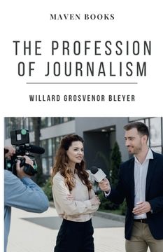 portada The Profession of Journalism (en Inglés)