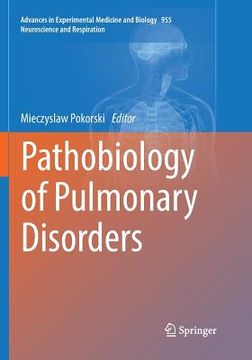 portada Pathobiology of Pulmonary Disorders (en Inglés)