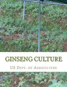 portada Ginseng Culture: Farmer's Bulletin 1184 (in English)