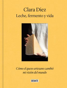 portada Leche, fermento y vida (in Spanish)