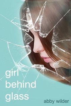 portada Girl Behind Glass (en Inglés)