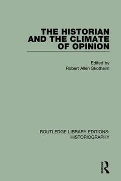portada The Historian and the Climate of Opinion (in English)