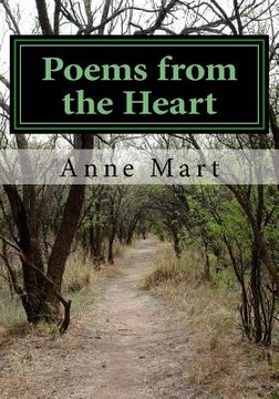 portada Poems from the Heart: The Collected Poems of Anne Mart (in English)