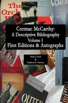 portada Cormac McCarthy: A Descriptive Bibliography, Vol I (en Inglés)