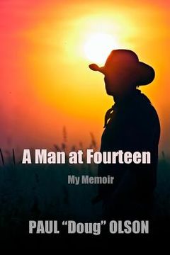 portada A Man at Fourteen: My Memoir (en Inglés)