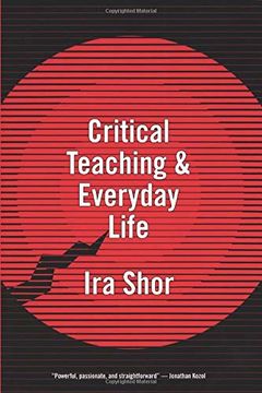 portada Critical Teaching and Everyday Life (in English)