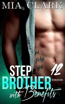 portada Stepbrother With Benefits 12 (Second Season) (en Inglés)