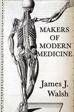 portada makers of modern medicine (en Inglés)