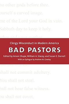 portada Bad Pastors: Clergy Misconduct in Modern America (en Inglés)