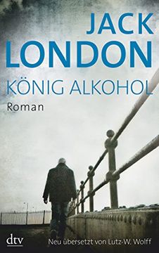 portada König Alkohol: Roman (en Alemán)