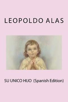 portada Su Unico Hijo (Spanish Edition)