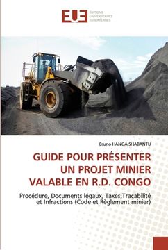 portada Guide Pour Présenter Un Projet Minier Valable En R.D. Congo (en Francés)