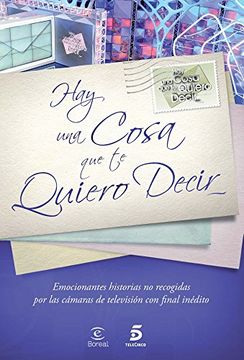 Hay Una Cosa Que Te Quiero Decir (Fuera de colección)