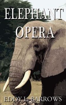 portada Elephant Opera (en Inglés)