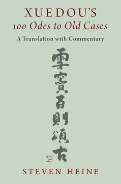 portada Xuedou's 100 Odes to old Cases: A Translation With Commentary (en Inglés)