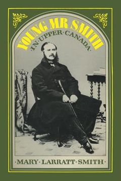 portada Young Mr Smith in Upper Canada