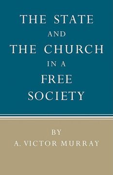 portada The State and the Church in a Free Society (in English)