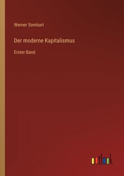 portada Der moderne Kapitalismus: Erster Band (en Alemán)