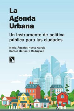 portada La Agenda Urbana: Un Instrumento de Política Pública Para las Ciudades