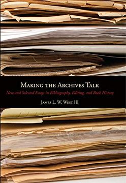 portada Making the Archives Talk (Penn State Series in the History of the Book) 