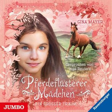 portada Pferdeflüsterer Mädchen. Ein Großer Traum: [2] (in German)