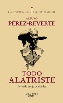portada Todo Alatriste (in Spanish)