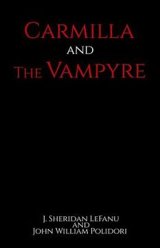 portada Carmilla and The Vampyre