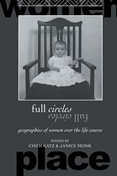 full circles: geographies of women over the life course (en Inglés)